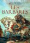 [Histoire dessinée de la France 04] • Les Barbares (Hors Collection)